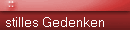 stilles Gedenken